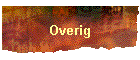 Overig